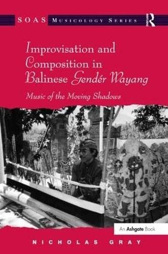 Improvisation and composition in Balinese gendér wayang