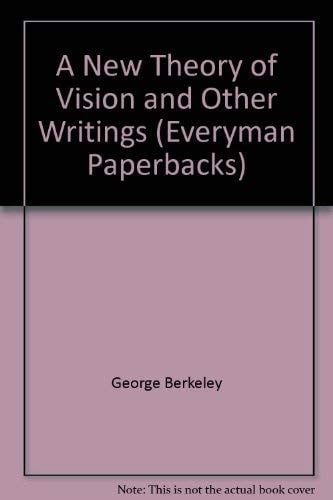 A new theory of vision and other writings