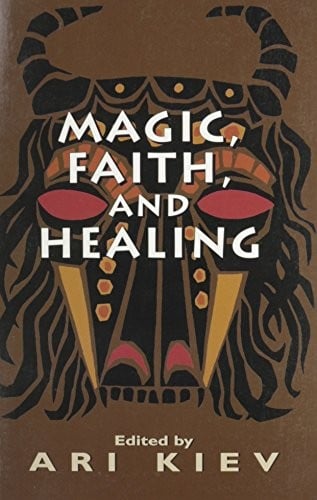 Magic, faith, and healing