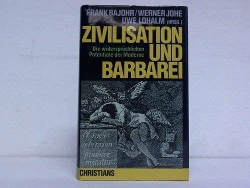 Zivilisation und Barbarei