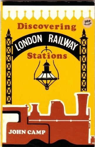 Discovering London railway stations