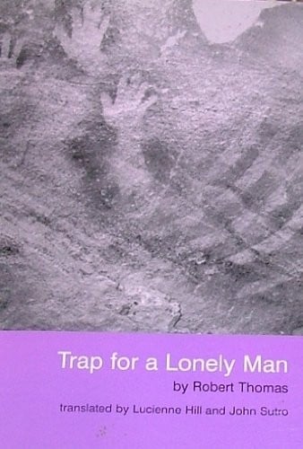 Trap for a lonely man