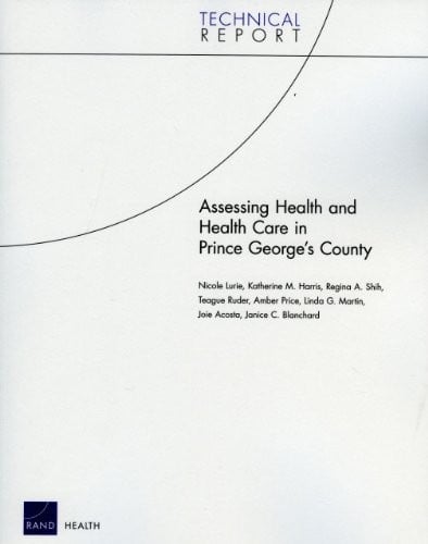 Assessing health and health care in Prince George's County