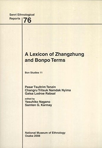 A lexicon of Zhangzhung and Bonpo terms