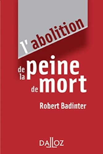 L' abolition de la peine de mort