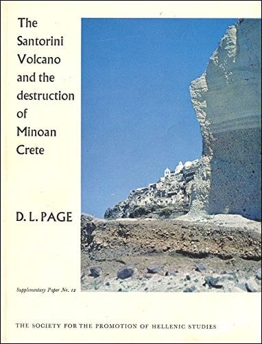 The Santorini volcano and the desolation of Minoan Crete