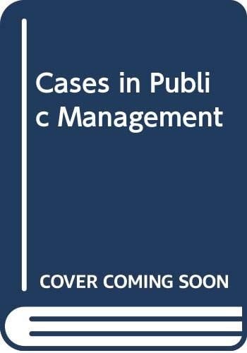 Cases in public management