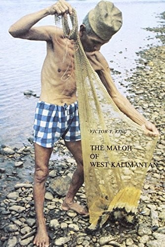 The Maloh of West Kalimantan