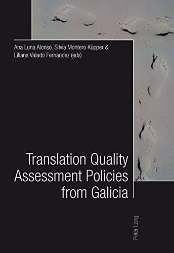 Translation quality assessment policies from Galicia