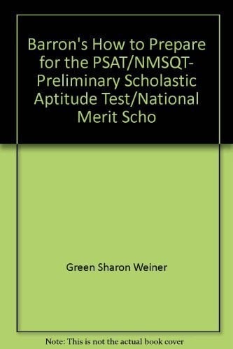 Barron's how to prepare for the PSAT/NMSQT, Preliminary Scholastic Aptitude Test/National Merit Scholarship Qualifying Test