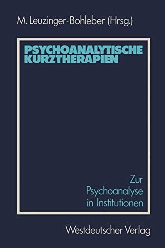 Psychoanalytische Kurztherapien