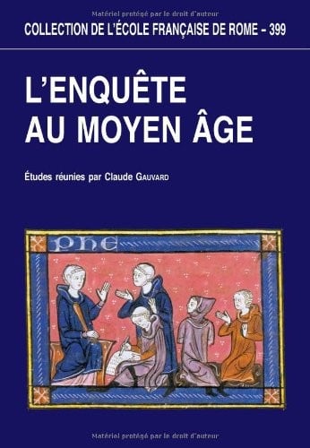 L'enquête au Moyen Âge