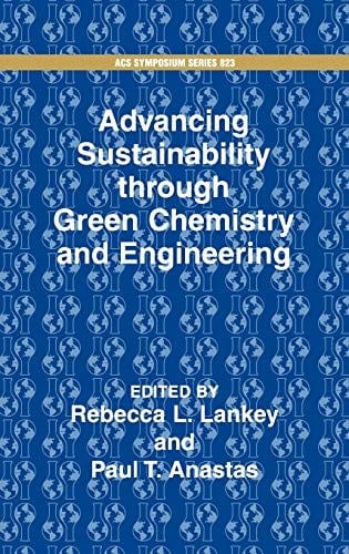 Advancing sustainability through Green chemistry and engineering