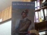 SIR FRANCIS DRAKE: BEHIND THE PIRATE'S MASK