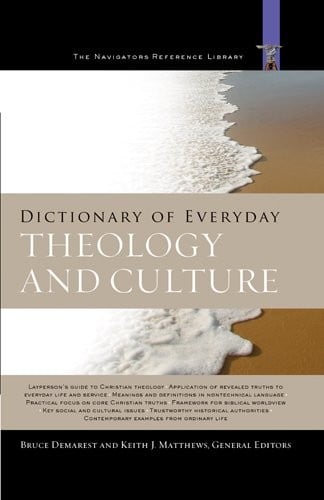 The dictionary of everyday theology and culture