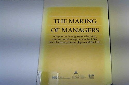 The Making of managers