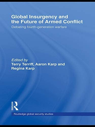 Global insurgency and the future of armed conflict