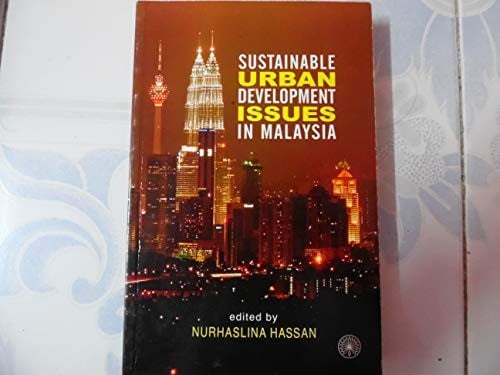 Sustainable urban development issues in Malaysia