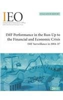 IMF performance in the run-up to the financial and economic crisis