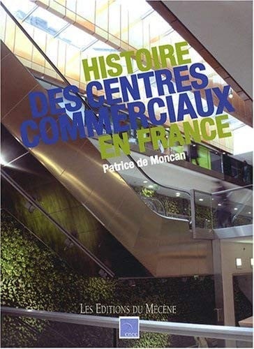 Histoire des centres commerciaux en France