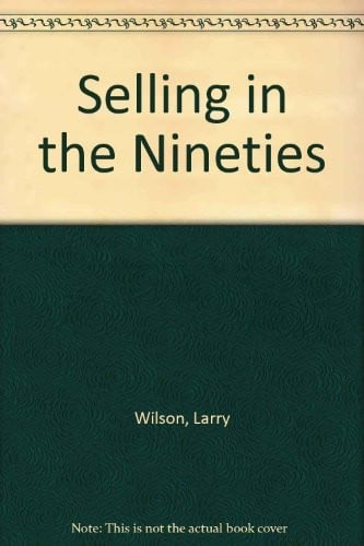 Selling in the 90's