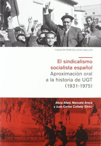 El sindicalismo socialista español
