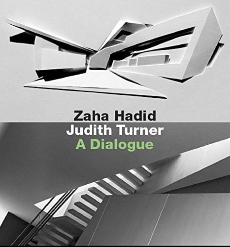 Zaha Hadid, Judith Turner