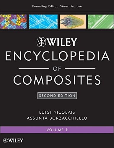 Wiley encyclopedia of composites