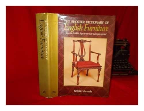 The shorter dictionary of English furniture