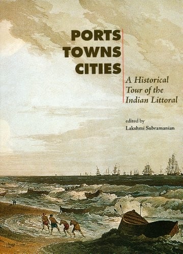 Ports, towns, cities