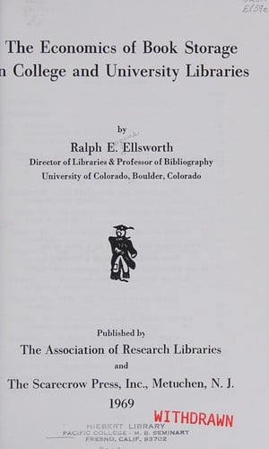 The economics of book storage in college and university libraries