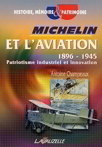 Michelin et l'aviation 1896-1945