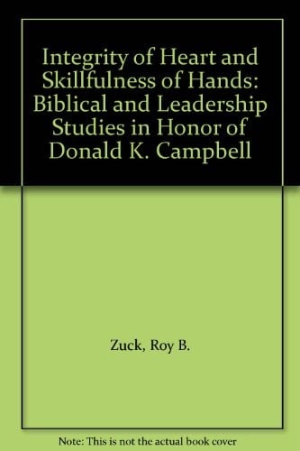 Integrity of Heart and Skillfulness of Hands