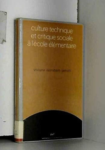 Culture technique et critique sociale à l'école élémentaire