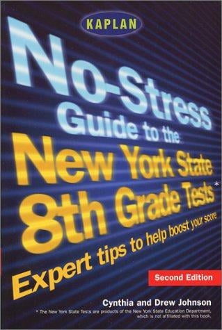 No-stress guide to the New York State 8th grade tests