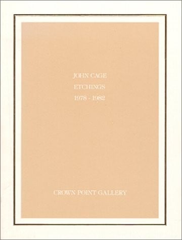 John Cage etchings 1978-1982