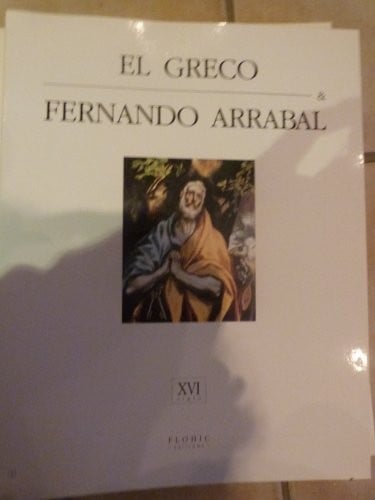 El Greco & Fernando Arrabal