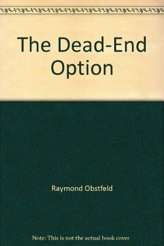 The dead-end option