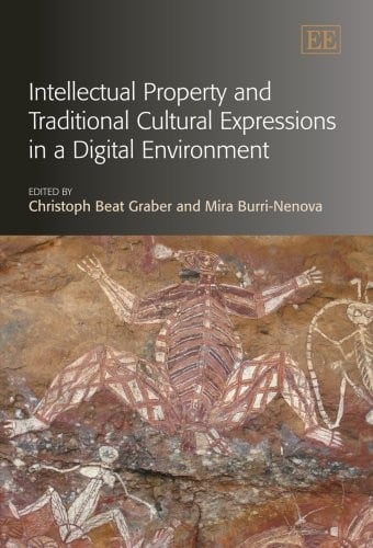 Intellectual property and traditional cultural expressions in a digital environment