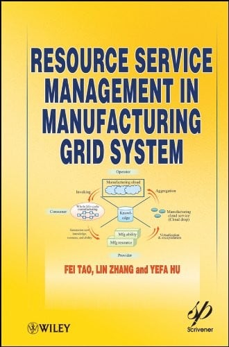 Resource service management in manufacturing grid system
