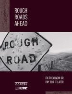 Rough roads ahead