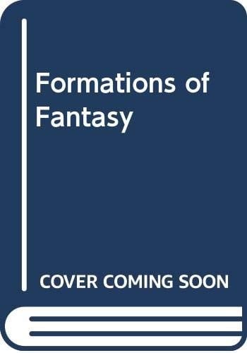 Formations of fantasy