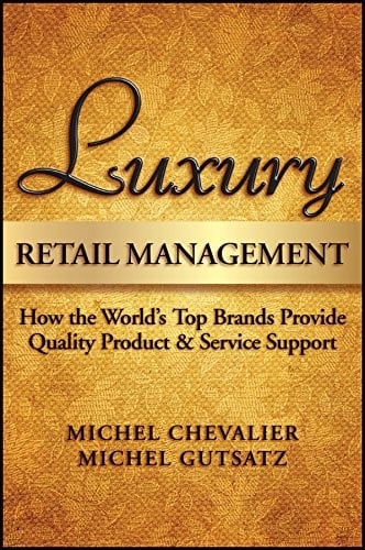 Luxury retail management
