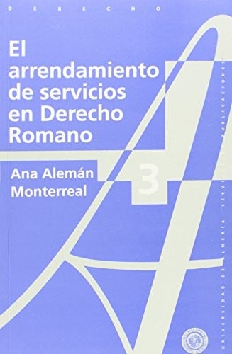 El arrendamiento de servicios en derecho romano (Derecho)