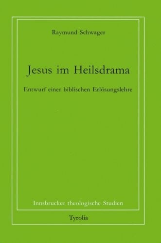 Jesus im Heilsdrama
