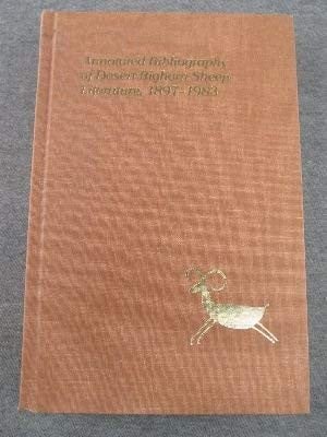 Annotated bibliography of Desert Bighorn Sheep literature, 1897-1983