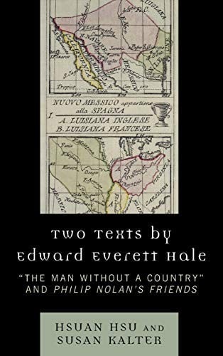Two texts by Edward Everett Hale