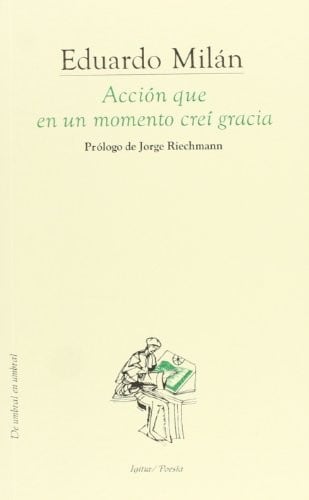 Acción que en un momento creí gracia