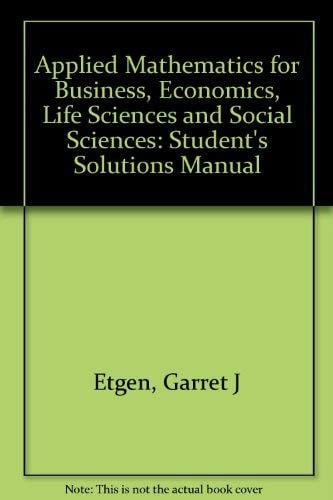 Applied Mathematics for Business, Economics, Life Sciences and Social Sciences