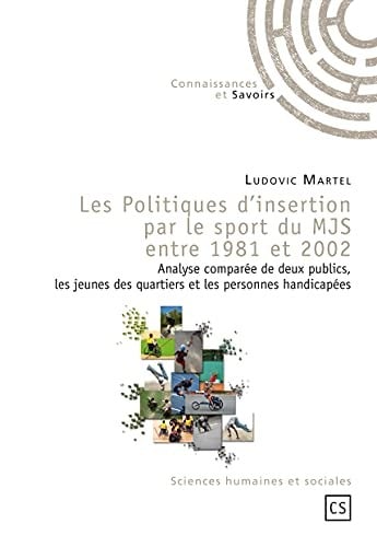 Les politiques d'insertion par le sport du MJS entre 1981 et 2002